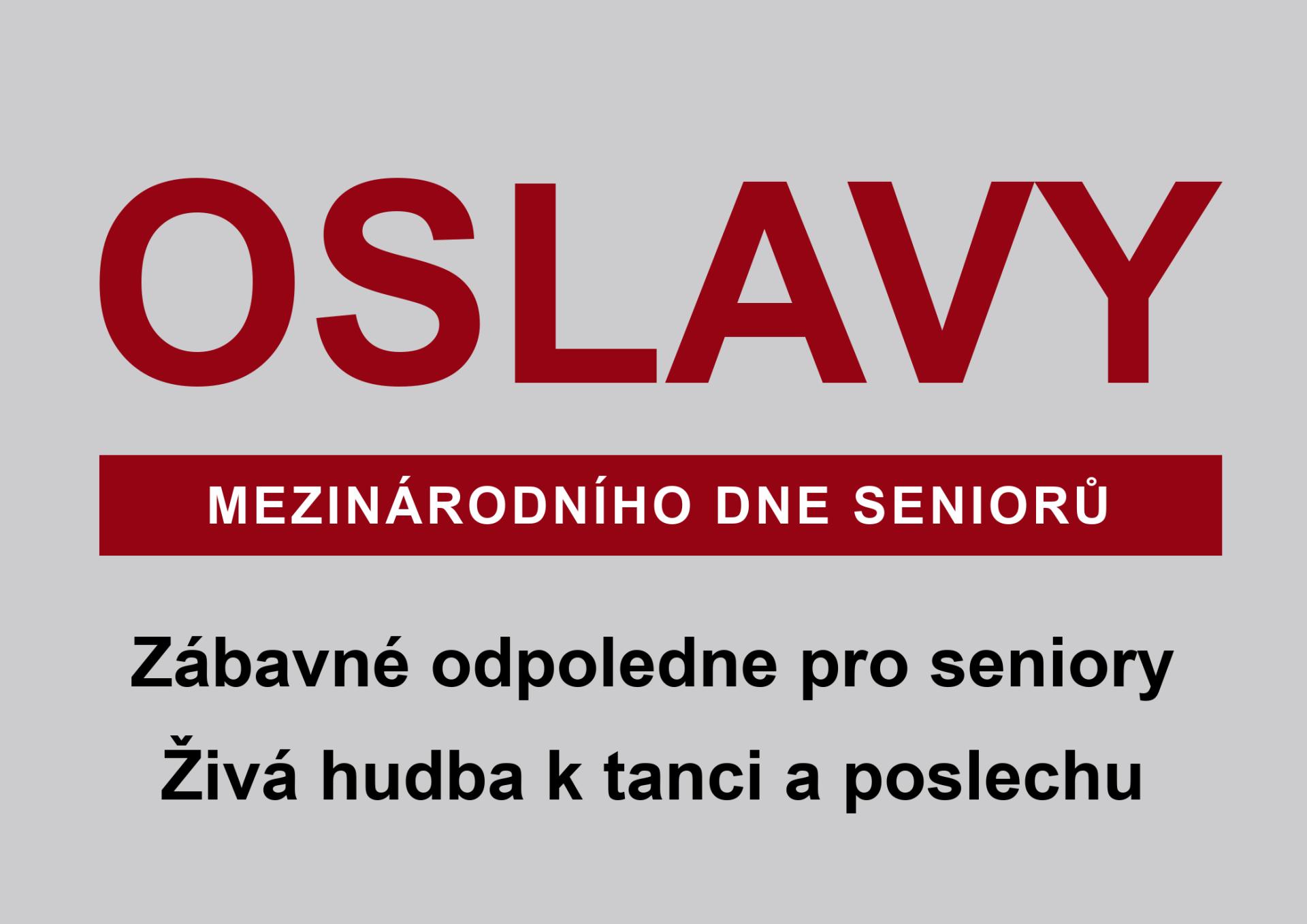 Akce: OSLAVY MEZINÁRODNÍHO DNE SENIORŮ