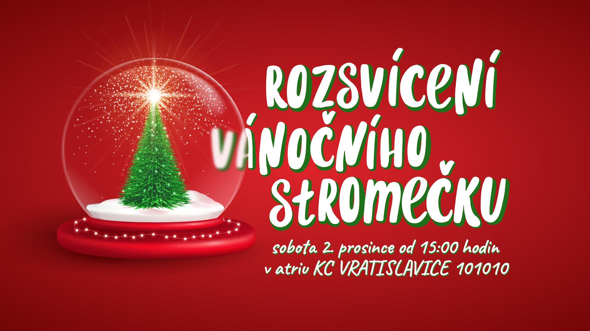 Pro rodiče s dětmi: ROZSVÍCENÍ VÁNOČNÍHO STROMEČKU